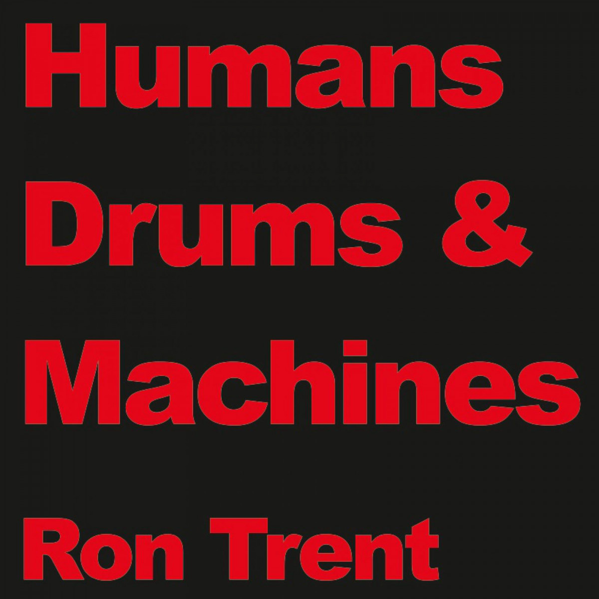 Ron Trent — Drums — Copertina