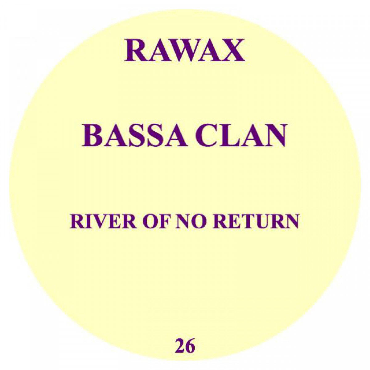 Bassa Clan — River Of No Return — Copertina
