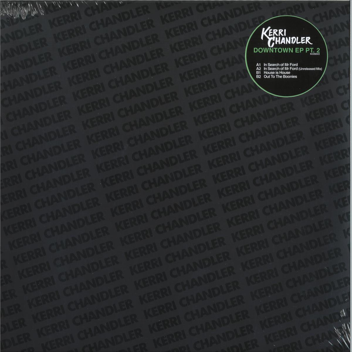 Kerri Chandler — Downtown EP Pt.2 — Copertina